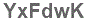 The text to enter in the texbox below is: YxFdwK