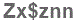 The text to enter in the texbox below is: Zx$znn