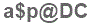 The text to enter in the texbox below is: a$p@DC