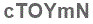 The text to enter in the texbox below is: cTOYmN