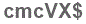 The text to enter in the texbox below is: cmcVX$
