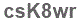 The text to enter in the texbox below is: csK8wr