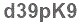 The text to enter in the texbox below is: d39pK9
