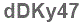 The text to enter in the texbox below is: dDKy47