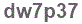 The text to enter in the texbox below is: dw7p37