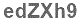 The text to enter in the texbox below is: edZXh9