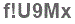The text to enter in the texbox below is: f!U9Mx