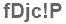 The text to enter in the texbox below is: fDjc!P