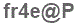 The text to enter in the texbox below is: fr4e@P