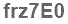 The text to enter in the texbox below is: frz7E0