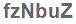 The text to enter in the texbox below is: fzNbuZ