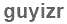 The text to enter in the texbox below is: guyizr