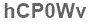 The text to enter in the texbox below is: hCP0Wv