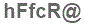 The text to enter in the texbox below is: hFfcR@