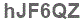 The text to enter in the texbox below is: hJF6QZ