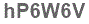 The text to enter in the texbox below is: hP6W6V