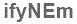 The text to enter in the texbox below is: ifyNEm