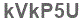 The text to enter in the texbox below is: kVkP5U