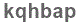 The text to enter in the texbox below is: kqhbap