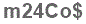 The text to enter in the texbox below is: m24Co$