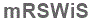 The text to enter in the texbox below is: mRSWiS