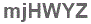 The text to enter in the texbox below is: mjHWYZ