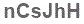 The text to enter in the texbox below is: nCsJhH