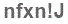 The text to enter in the texbox below is: nfxn!J