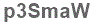 The text to enter in the texbox below is: p3SmaW