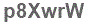 The text to enter in the texbox below is: p8XwrW