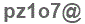The text to enter in the texbox below is: pz1o7@