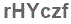 The text to enter in the texbox below is: rHYczf