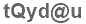 The text to enter in the texbox below is: tQyd@u