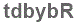 The text to enter in the texbox below is: tdbybR