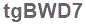 The text to enter in the texbox below is: tgBWD7