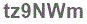 The text to enter in the texbox below is: tz9NWm