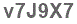 The text to enter in the texbox below is: v7J9X7