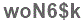 The text to enter in the texbox below is: woN6$k