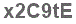 The text to enter in the texbox below is: x2C9tE