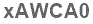 The text to enter in the texbox below is: xAWCA0